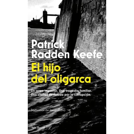 El Hijo Del Oligarca