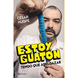Estoy Guaton, Tengo Que Adelgazar