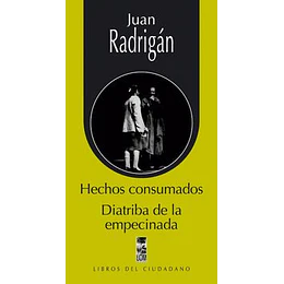 Hechos Consumados - Diatribia De La Empecinada