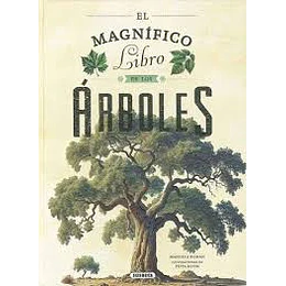 El Magnífico Libro De Los Arboles