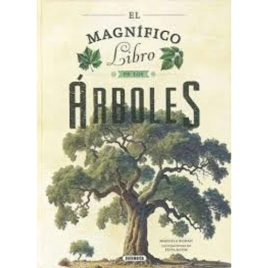 El Magnífico Libro De Los Arboles