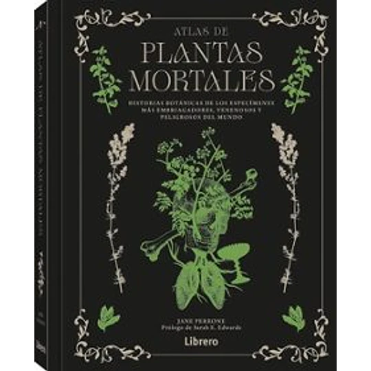 Atlas De Plantas Mortales