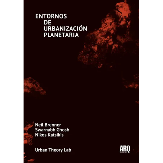 Entornos De Urbanización Planetaria