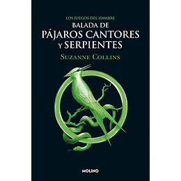 Balada De Pajaros Cantores Y Serpientes