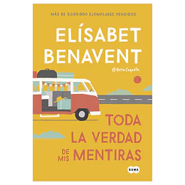 Toda La Verdad De Mis Mentiras