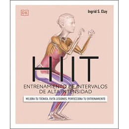 Hiit: Entrenamiento De Intervalos De Alta Intensidad