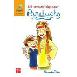 Papelucho 10 - Mi Hermano Hippie