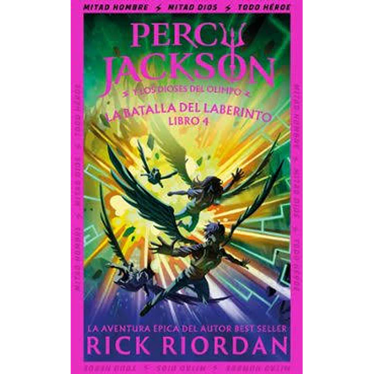 Percy Jackson Y Los Dioses Del Olimpo 4 - La Batalla Del Laberinto