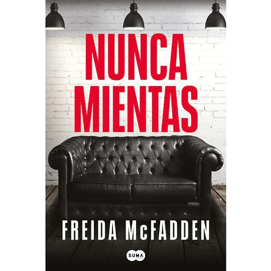 Nunca Mientas