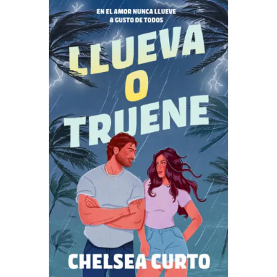 Llueva O Truene