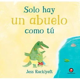 Solo Hay Un Abuelo Como Tu