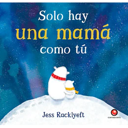 Solo Hay Una Mama Como Tu
