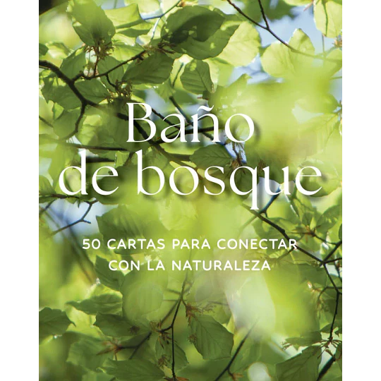 Baño De Bosque