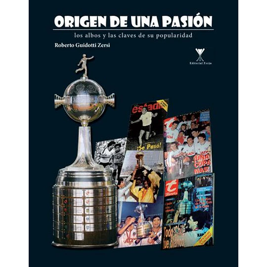 Origen De Una Pasion