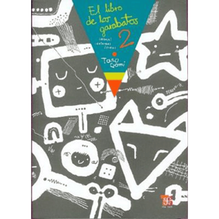 El Libro De Los Garabatos 2 Dibuja, Colorea, Crea! 1