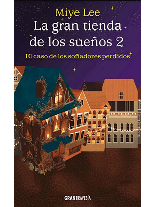 La Gran Tienda De Los Sueños 2