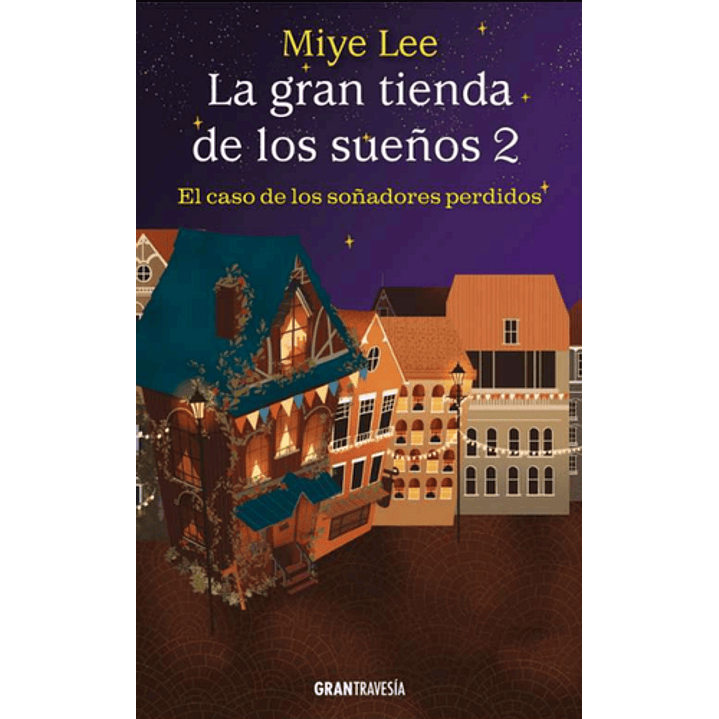 La Gran Tienda De Los Sueños 2 1