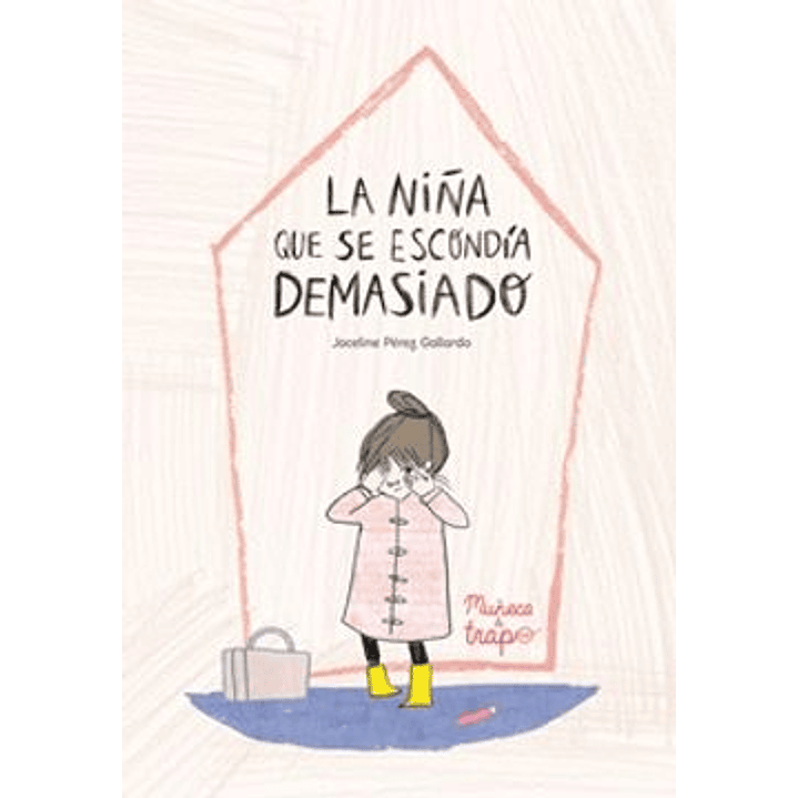 La Niña Que Se Escondia Demasiado 1