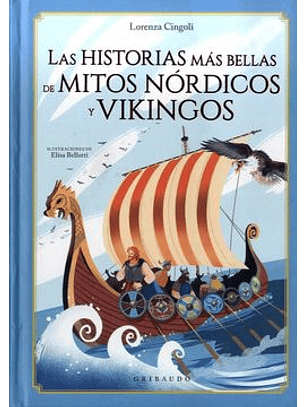 Las Historias Mas Bellas De Mitos Nordicos Y Vikingos