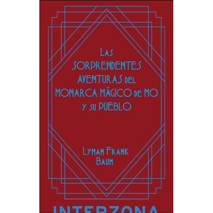 Las Sorprendentes Aventuras Del Monarca De Mo Y Su Pueblo 1