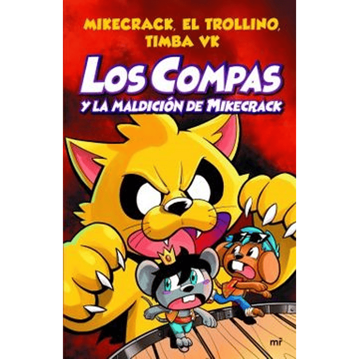Los Compas Y La Maldición De Mikecrack 1
