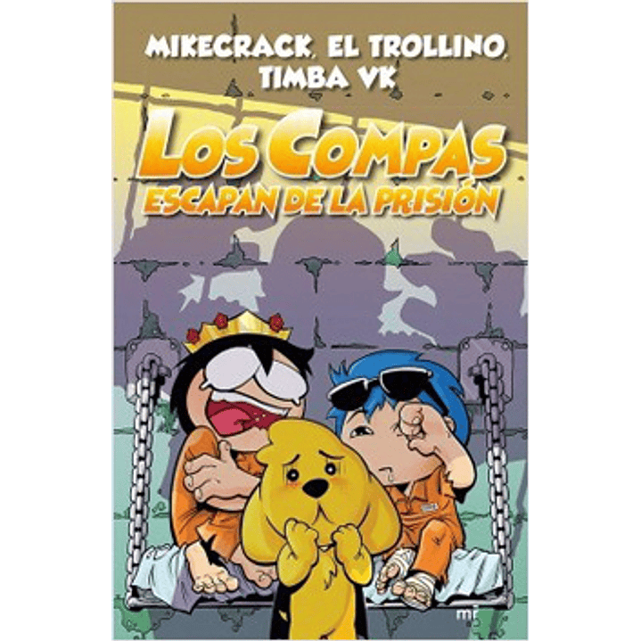 Los Compas Escapan De La Prision 1