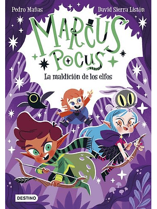 Marcus Pocus 3. La Maldición De Los Elfos