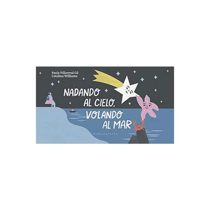 Nadando Al Cielo, Volando Al Mar 1