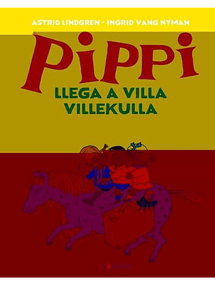 Pippi Llega A Villa Villekulla