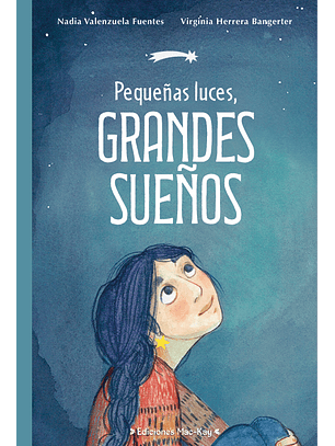 Pequeñas Luces Grandes Sueños
