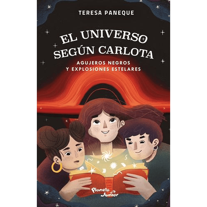 Universo Segun Carlota Agujeros Negros Y Explosiones Estelares 1