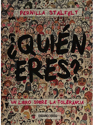 ¿Quién Eres? Un Libro Sobre La Tolerancia