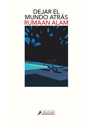 Dejar El Mundo Atras