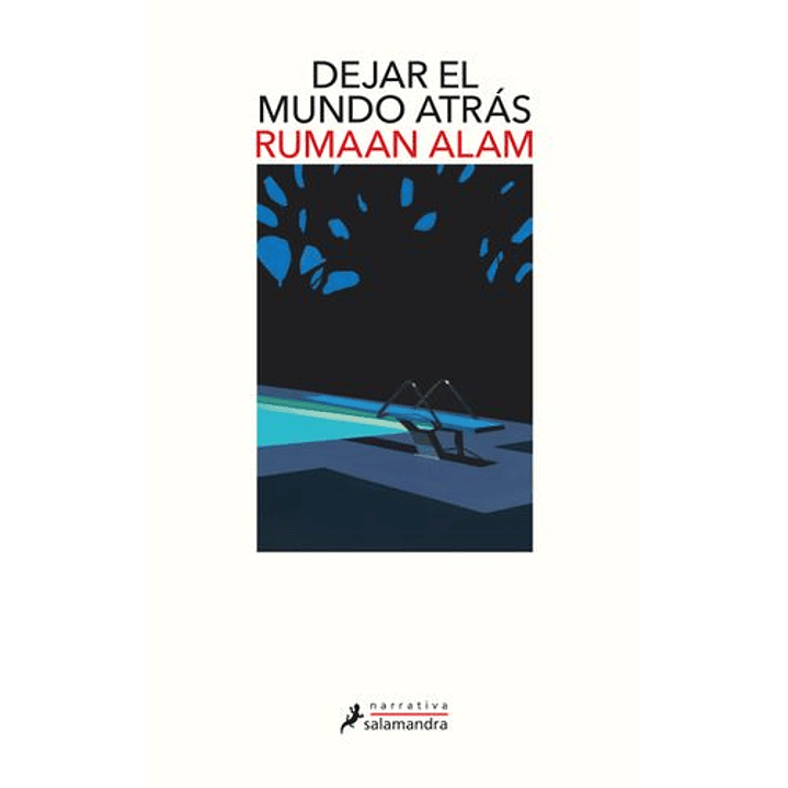 Dejar El Mundo Atras 1