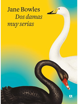 Dos Damas Muy Serias