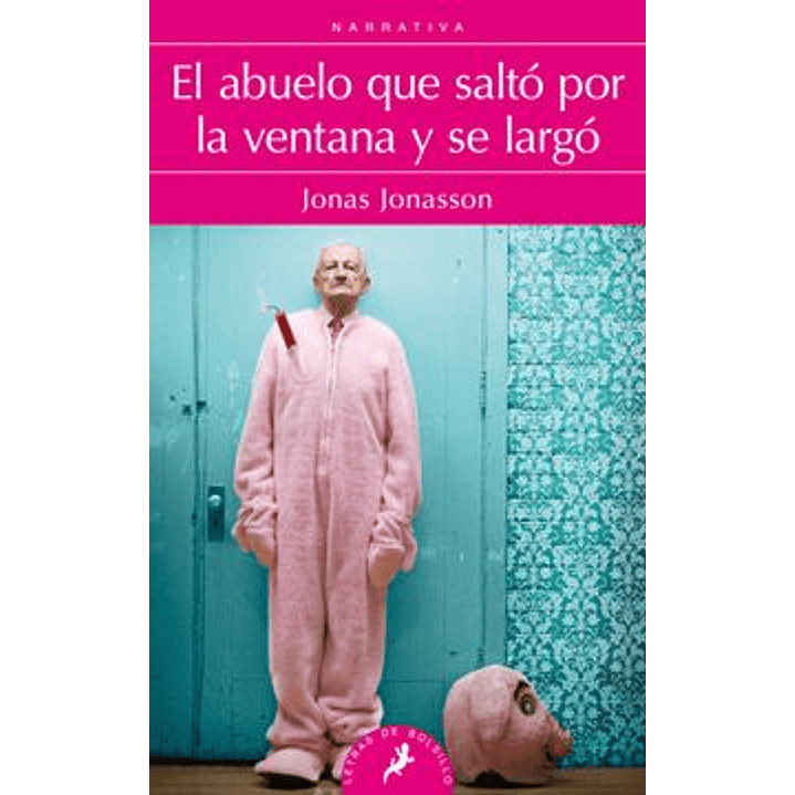 El Abuelo Que Salto Por La Ventana Y Se Largo 1