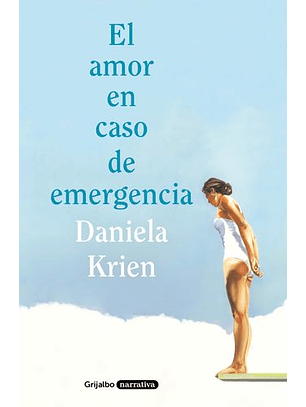 El Amor En Caso De Emergencia