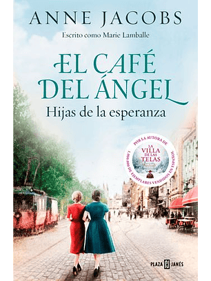 El Café Del ÁNgel 3: Hijas De La Esperanza