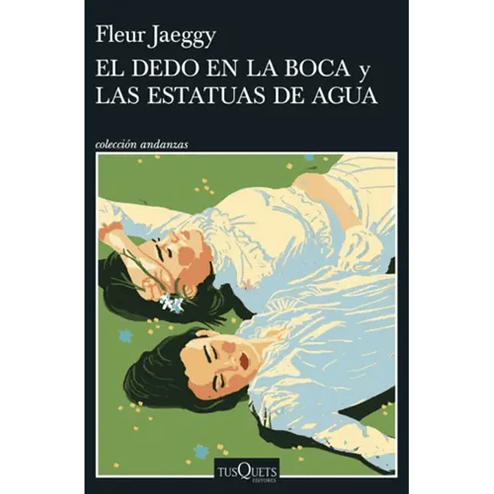 El Dedo En La Boca Y Las Estatuas De Agua 1