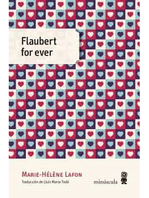 Flaubert For Ever