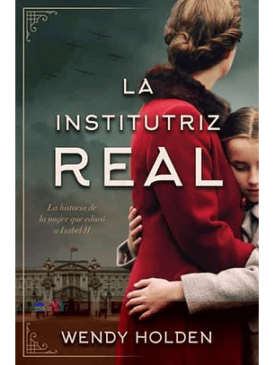 La Institutriz Real