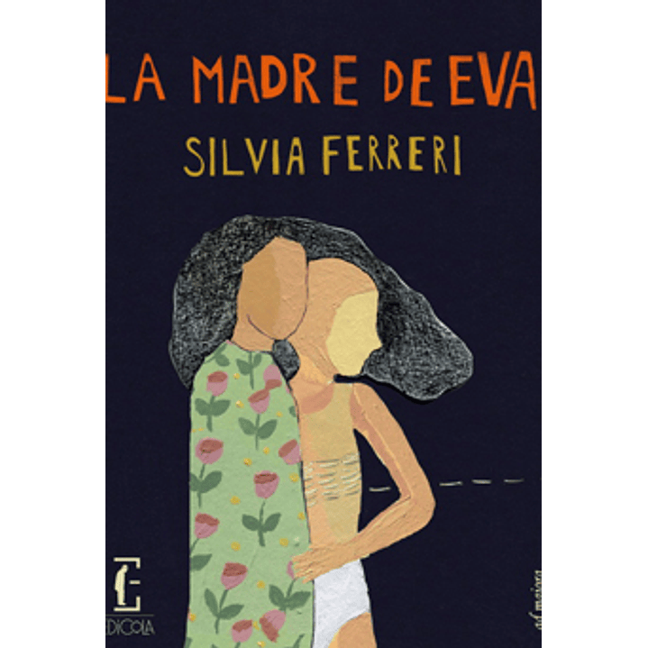 La Madre De Eva 1