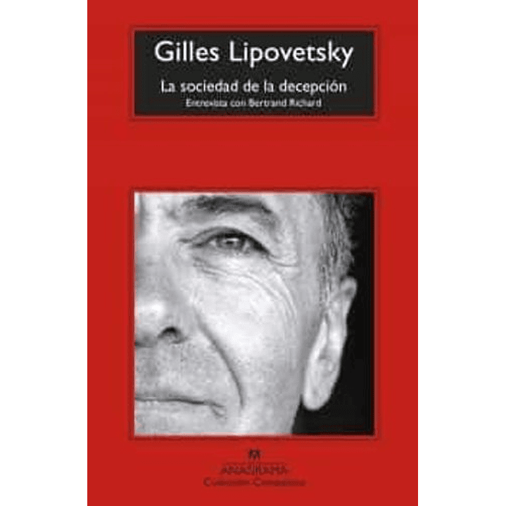 La Sociedad De La Decepcion 1