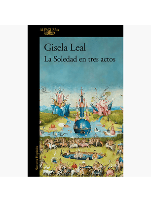 La Soledad En Tres Actos