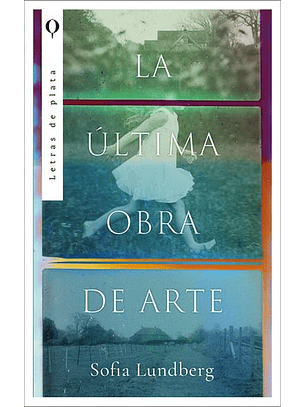 La ÚLtima Obra De Arte