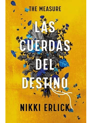 Las Cuerdas Del Destino