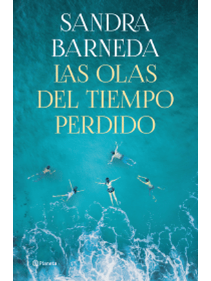 Las Olas Del Tiempo Perdido