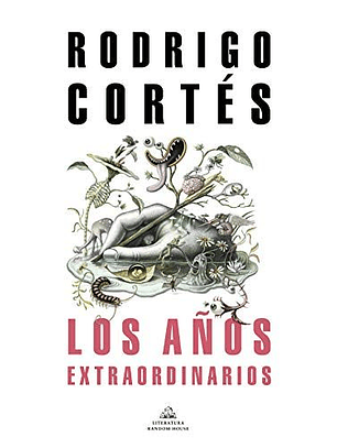 Los Años Extraordinarios