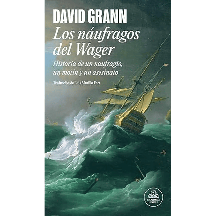 Los Náufragos Del Wager 1