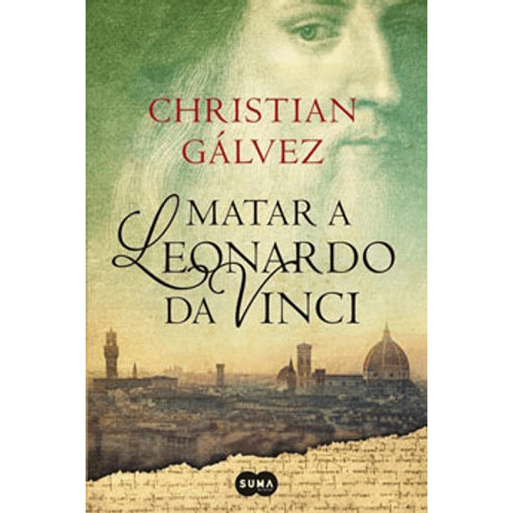 Matar A Leonardo Da Vinci 1